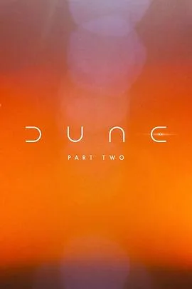 沙丘2 Dune 2[预告片]海报